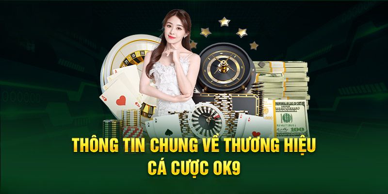 OK9 được mệnh danh là thiên đường giải trí mới ở thị trường châu Á