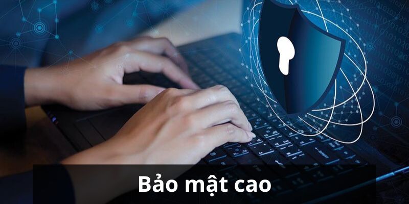 Chế độ bảo mật cao